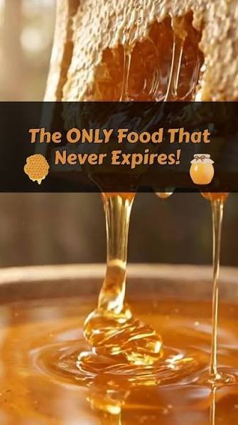 why is honey the only food that never expires