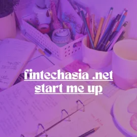 Start Me Up Fintechasia Net