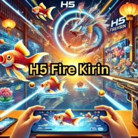 H5firekirin