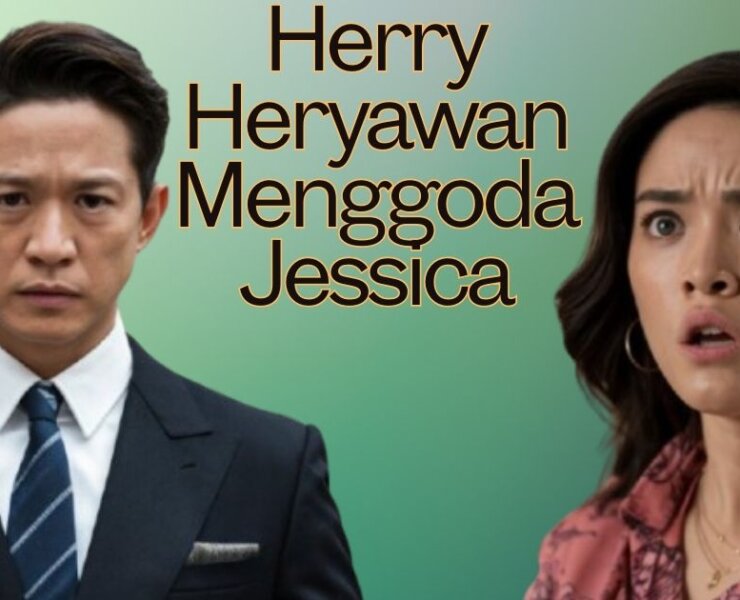 herry heryawan menggoda jessica