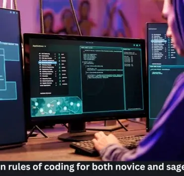 The Unspoken Rules Of Coding For Both Novice And Sage Developers