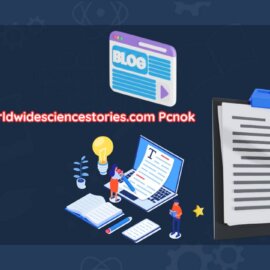 Www.worldwidesciencestories.com Pcnok