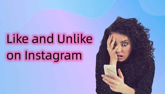 F You Like And Quickly Unlike On Instagram