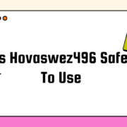 Is Hovaswez496 Safe To Use