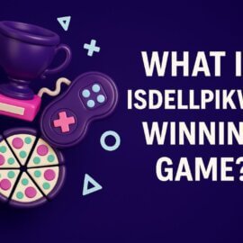 What Is Isdellpikwas Winning Game